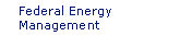 Federal Energy Management