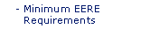 Minimum EERE Requirements