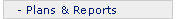 Plans and Reports
