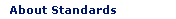 About Standards