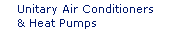Commercial Unitary Air Conditioners and Heat Pumps