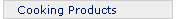 Cooking Products