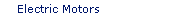 Electric Motors