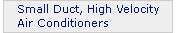 Small Duct High Velocity Air Conditioner Rulemaking