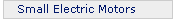 Small Electric Motors