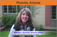 Photo of a woman facing the camera, head and shoulders, with the text 'Energy Savings Super Hero' along the bottom of the screen. The headline over the photo reads 'Phoenix, Arizona.'