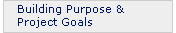 Building Purpose and Project Goals