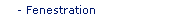 Fenestration