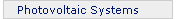Photovoltaic Systems