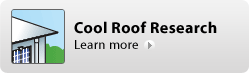 Cool Roof Research. Learn more