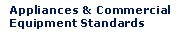 Appliances and Commercial Equipment Standards