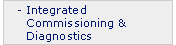 Integrated Commissioning and Diagnostics