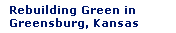 Rebuilding Green in Greensburg, Kansas