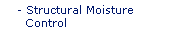 Structural Moisture Control