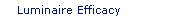 Luminaire Efficacy