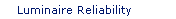 Luminaire Reliability