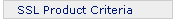 SSL Product Criteria