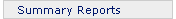 Summary Reports