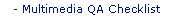 Multimedia QA Checklist