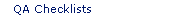 QA Checklists