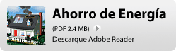 Ahorro de Energia (PDF 2.4 MB). Descargue Adobe Reader.