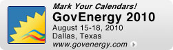 GovEnergy 2010, August 15-18. Dallas, Texas
