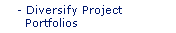 Diversify Project Portfolios