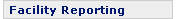 Facility Reporting