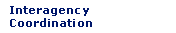 Interagency Coordination