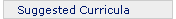 Suggested Curricula