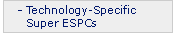 Technology-Specific Super ESPCs