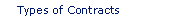 Types of Contracts