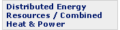 Distributed Energy Resources/Combined Heat and Power