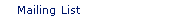 New Technologies Mailing List