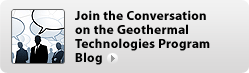 Join the Conversation on the Geothermal Technologies Program Blog