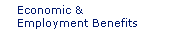 Economic and Employment Benefits 