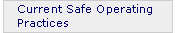 Current Safe Operating Practices