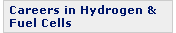 Careers in Hydrogen and Fuel Cells