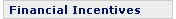 Financial Incentives