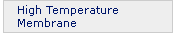High Temperature Membrane