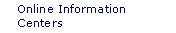 Online Information Centers