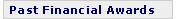 Past Financial Awards