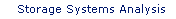 Storage Systems Analysis