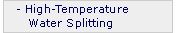High-Temperature Water Splitting