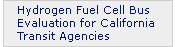 Hydrogen Fuel Cell Bus Evaluation for California Transit Agencies