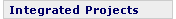 Integrated Projects