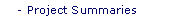 Project Summaries