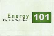 Energy 101: Electric Vehicles