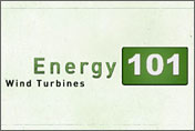 Energy 101 - Wind Turbines