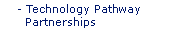 Technology Pathway Partnerships